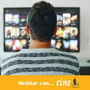 Meditar con... cine