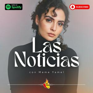 Escucha Noticias con Meme Yamel en la aplicación