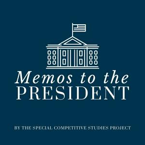 Memos to the President