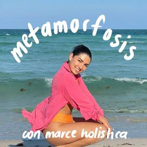 Escucha Metamorfosis en la aplicación