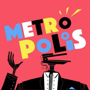Escucha Metropolis en la aplicación