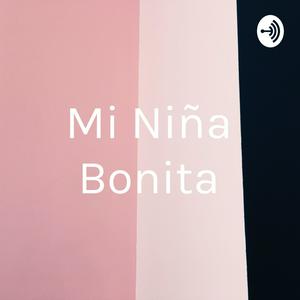 Mi Niña Bonita