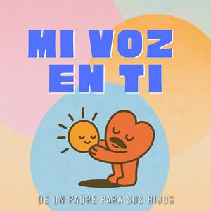 Mi Voz en Ti