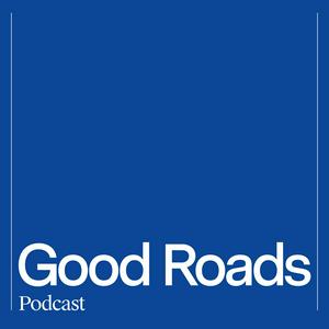 Escucha Good Roads Podcast en la aplicación