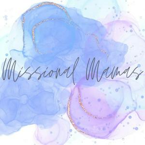 Missional Mamas