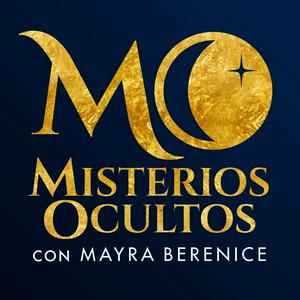 Escucha Misterios Ocultos con Mayra Berenice en la aplicación