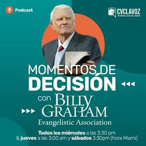 Escucha Momentos de Decisión con Billy Graham en la aplicación