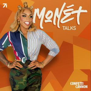 Monét Talks with Monét X Change