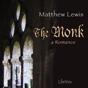 Escucha Monk: A Romance, The by Matthew Lewis (1775 - 1818) en la aplicación