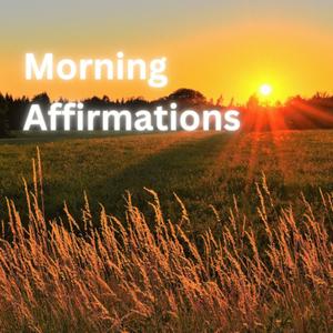 Escucha Morning Affirmations en la aplicación