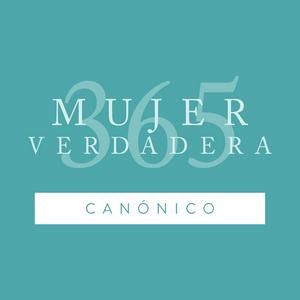 Escucha Mujer Verdadera 365 Canónico en la aplicación