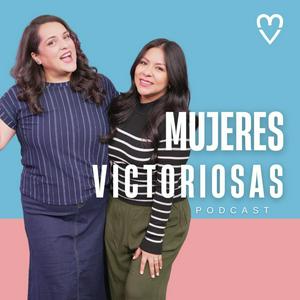 Escucha Mujeres Victoriosas Podcast en la aplicación