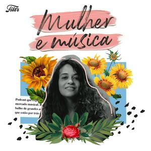 Escucha Mulher e Música en la aplicación