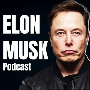 Elon Musk Podcast