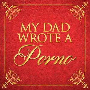 Escucha My Dad Wrote A Porno en la aplicación