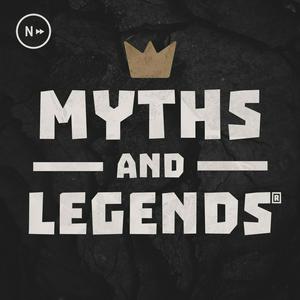 Escucha Myths and Legends en la aplicación