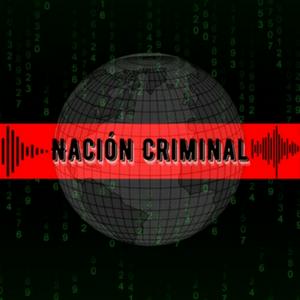 Escucha Nación Criminal en la aplicación