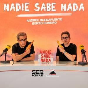 Escucha Nadie Sabe Nada en la aplicación