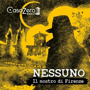 Escucha Nessuno - Il mostro di Firenze en la aplicación