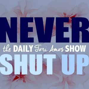 Escucha Never Shut Up: The Daily Tori Amos Show en la aplicación