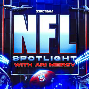 Escucha NFL Spotlight w/ Ari Meirov en la aplicación