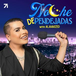 Escucha Noche de Pendejadas with Alannized en la aplicación