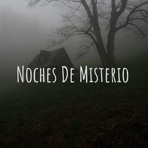 Escucha Noches De Misterio en la aplicación