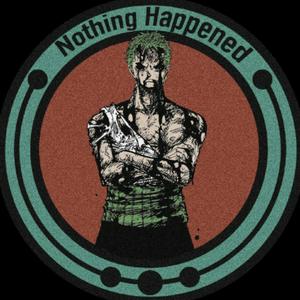 Nothing Happened - ¡Un podcast de One Piece!