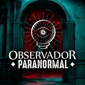 Escucha Observador Paranormal en la aplicación