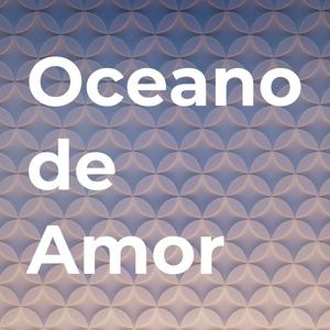 Oceano de Amor