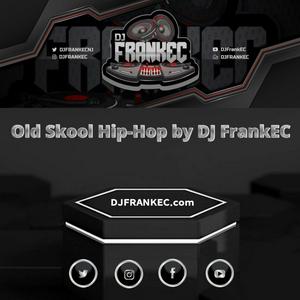 Old Skool Hip-Hop