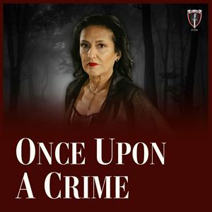 Escucha Once Upon A Crime en la aplicación