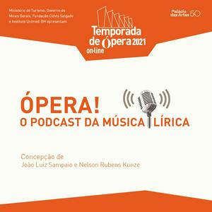 Escucha Ópera! - O Podcast da Música Lírica en la aplicación