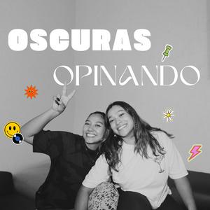 Escucha Oscuras Opinando en la aplicación