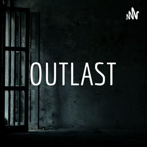 OUTLAST