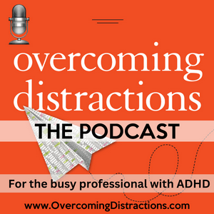 Escucha Overcoming Distractions-Thriving with ADHD, ADD en la aplicación