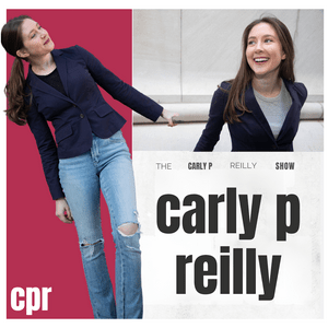 The Carly P Reilly Show