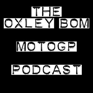 Escucha Oxley Bom MotoGP podcast en la aplicación