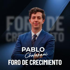 Pablo Chalakani | FORO DE CRECIMIENTO