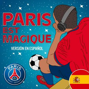 Paris est Magique - versión español