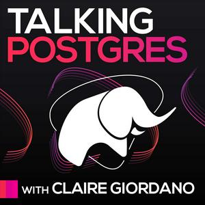 Escucha Talking Postgres with Claire Giordano en la aplicación