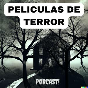 Escucha Peliculas de Terror en la aplicación