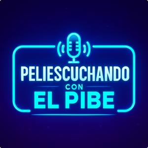 PELIESCUCHANDO: con El Pibe!!!
