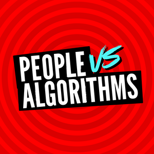 Escucha People vs Algorithms en la aplicación