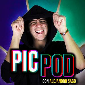 Escucha PIC POD Podcast con Alejandro Sago en la aplicación