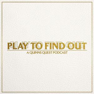Play to Find Out