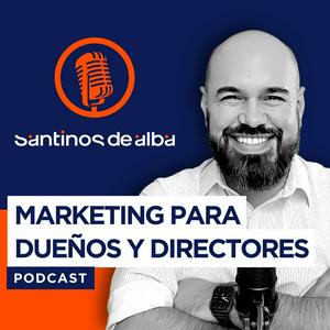 Escucha Marketing Digital para Dueños y Directores en la aplicación