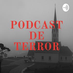 PODCAST DE TERROR