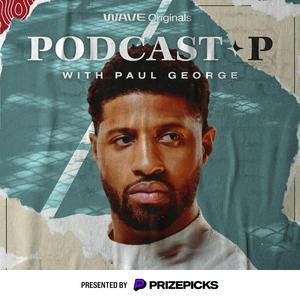 Escucha Podcast P with Paul George en la aplicación