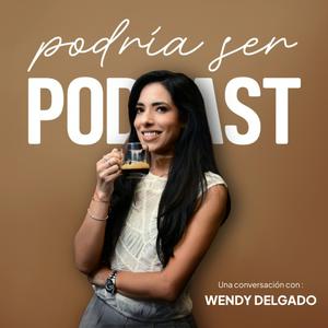 Podría Ser Podcast